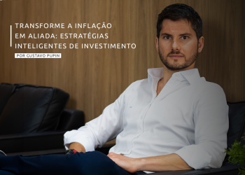 Como utilizar a inflação a seu favor na hora de investir