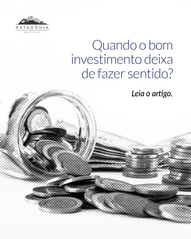 Quando o bom investimento deixa de fazer sentido?